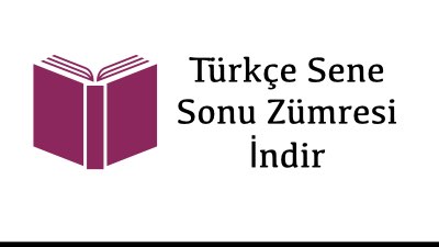 Türkçe Sene Sonu Zümresi İndir