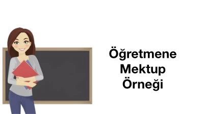 Öğretmene Mektup Örneği