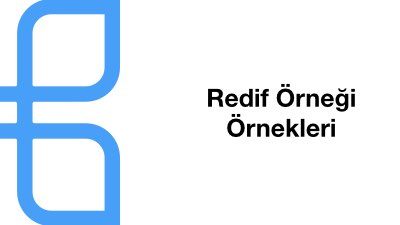 Redif Örneği Örnekleri