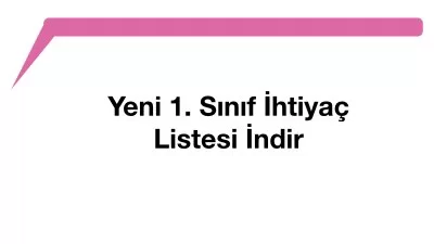 Yeni 1. Sınıf İhtiyaç Listesi İndir